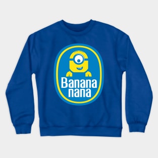 Banana nana Crewneck Sweatshirt